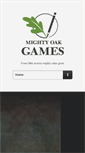 Mobile Screenshot of mightyoakgames.com